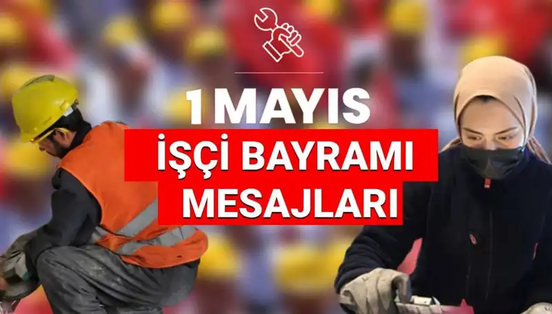 2025’te 1 Mayıs İşçi Bayramı: Dayanışmanın ve Birliğin Gücü