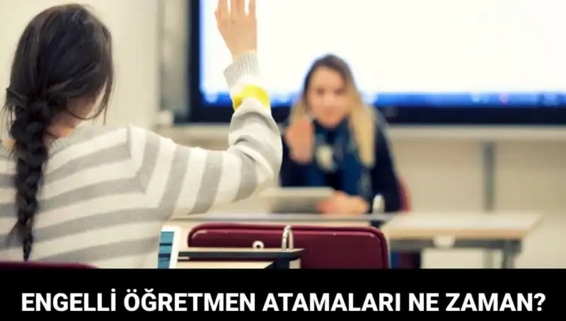 Engelli Öğretmen Atama Sonuçları Açıklanıyor: MEB Tarih Verdi!