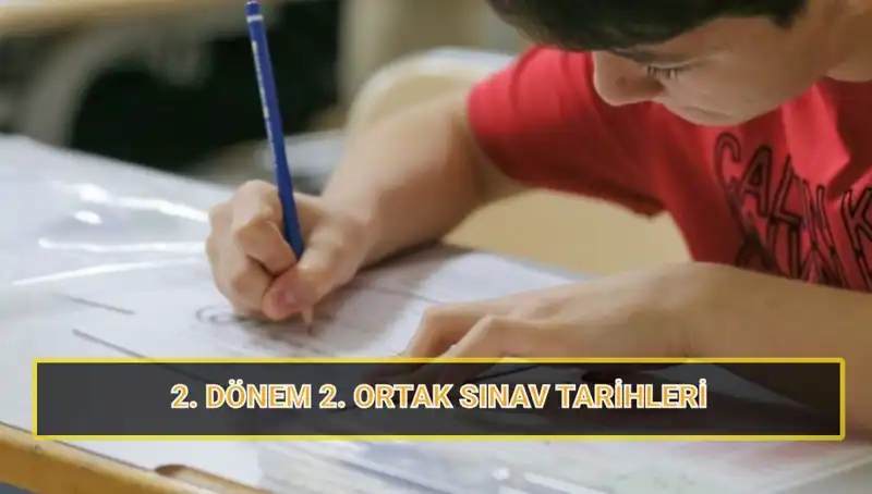 2023-2024 Eğitim Yılı 2. Ortak Yazılı Sınav Tarihleri Belli Oldu