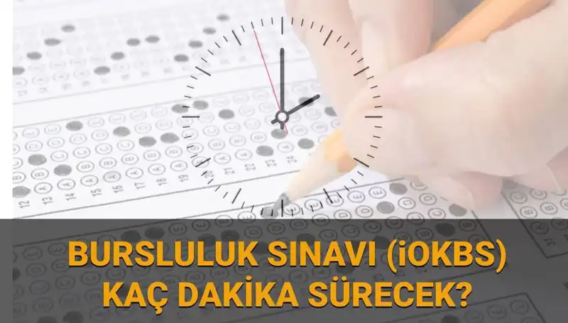 2025 Bursluluk Sınavı: Saat, Süre ve Soru Sayısı Hakkında Tüm Bilgiler