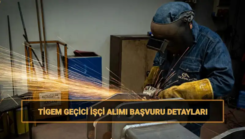 TİGEM 306 Geçici İşçi Alımı: Başvuru Tarihleri ve Detaylar