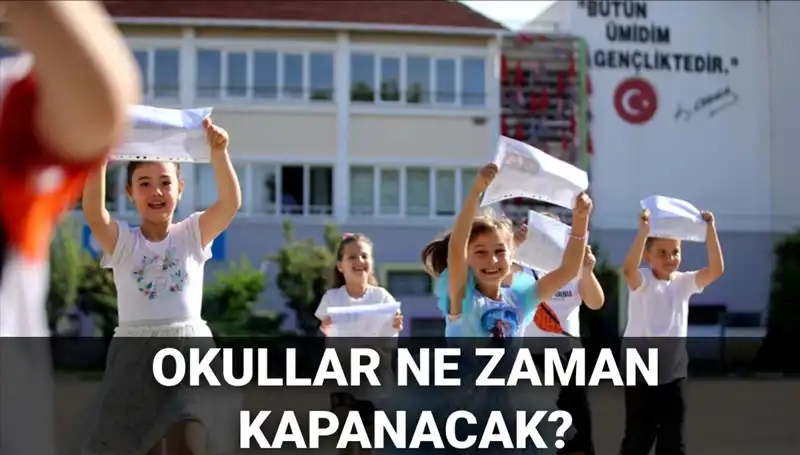 2024-2025 Eğitim Yılı Yaz Tatili Ne Zaman Başlayacak? Sistem Değişiyor Mu?