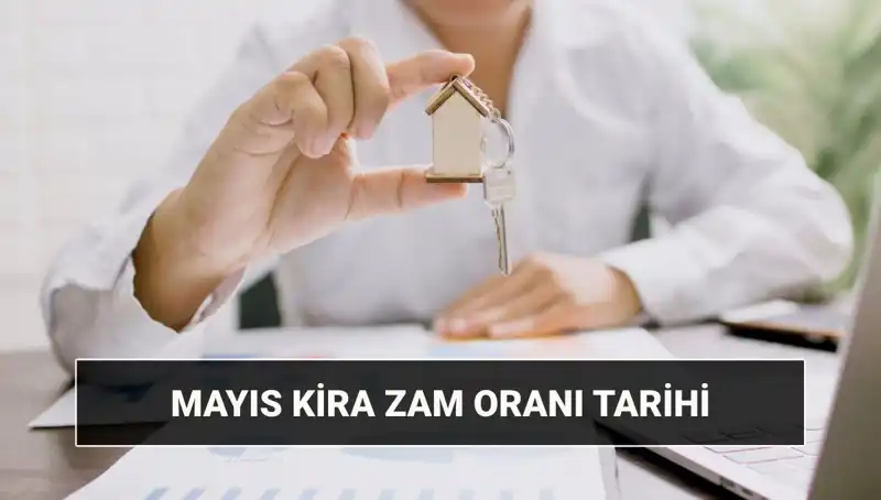 Mayıs 2025 Kira Zam Oranı Açıklanıyor: Beklenen Oran Nedir?