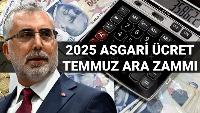 Temmuz’da Asgari Ücrete Ara Zam Olacak mı? Bakan Işıkhan'ın Açıklamaları