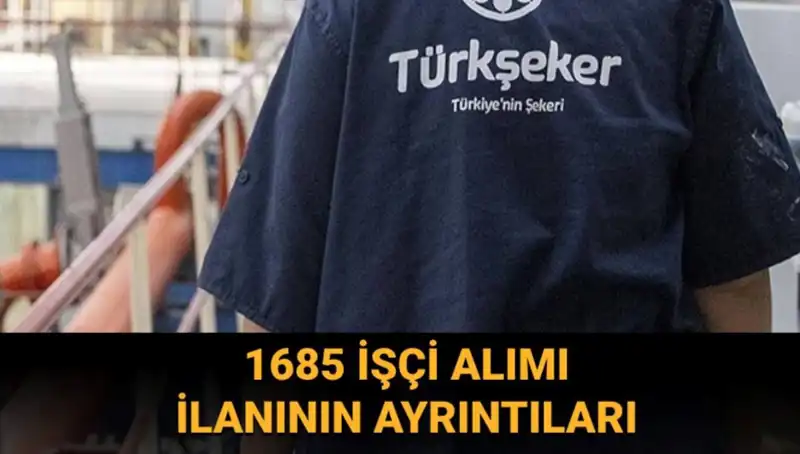 Türkiye Şeker Fabrikaları'nda İşçi Alımı Süreci ve Başvuru Detayları